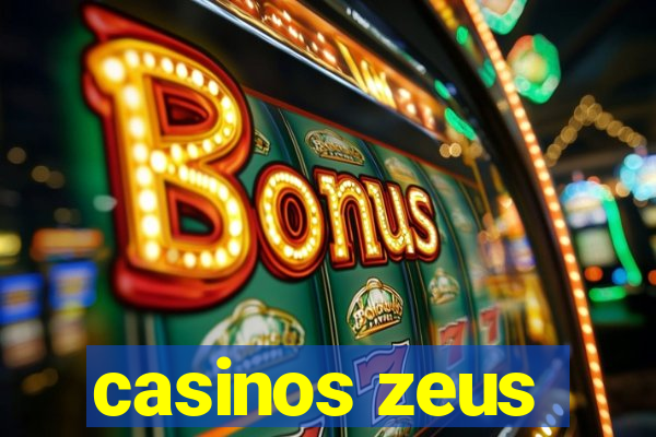 casinos zeus