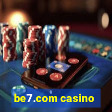 be7.com casino