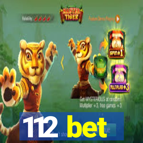 112 bet