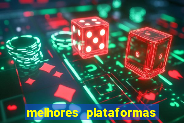 melhores plataformas para fortune tiger