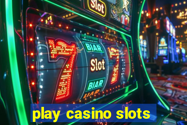 play casino slots