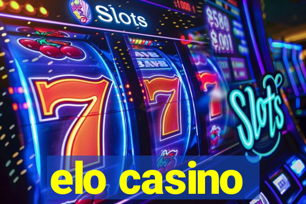 elo casino