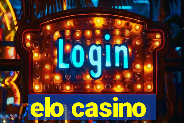 elo casino