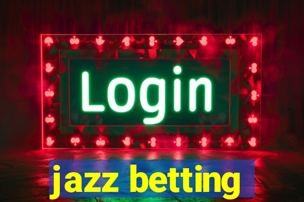 jazz betting