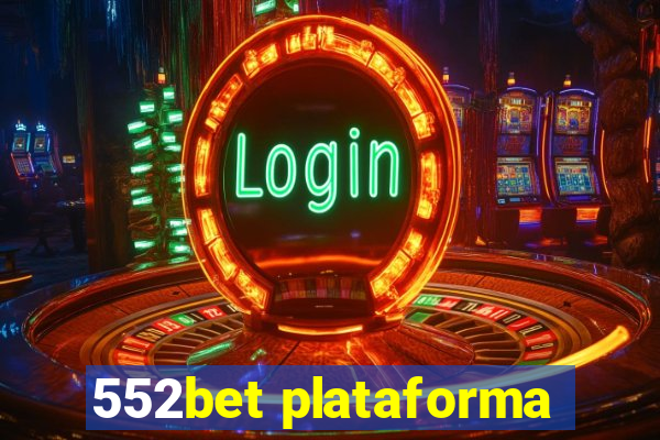 552bet plataforma