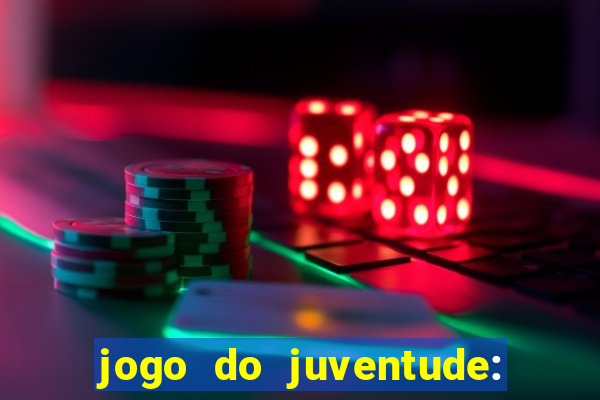 jogo do juventude: onde assistir