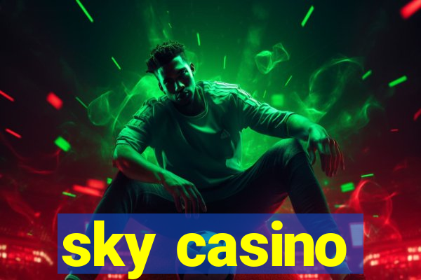 sky casino