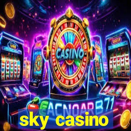 sky casino