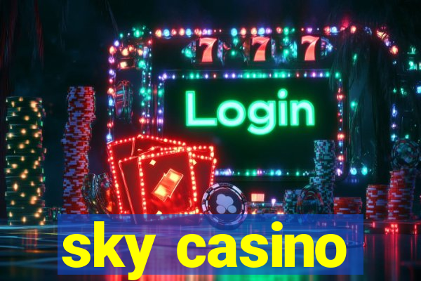 sky casino