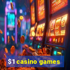 $1 casino games