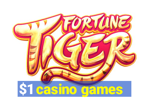 $1 casino games