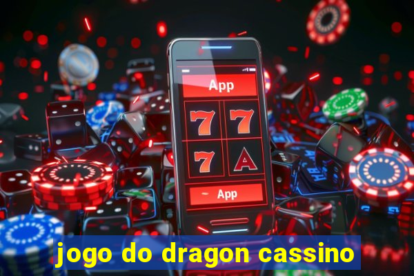 jogo do dragon cassino