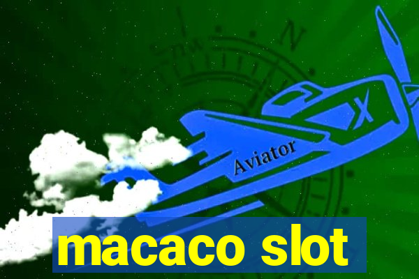 macaco slot