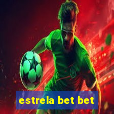 estrela bet bet