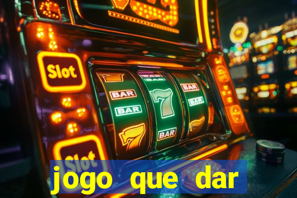 jogo que dar dinheiro ao se cadastrar