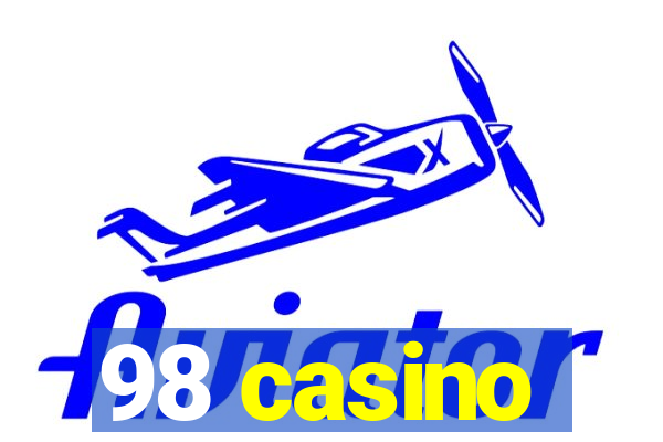 98 casino