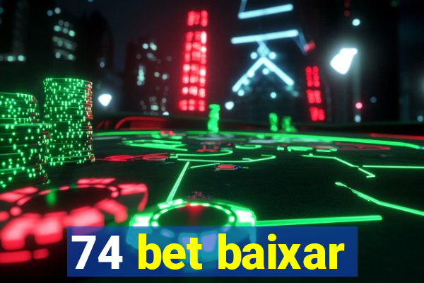 74 bet baixar