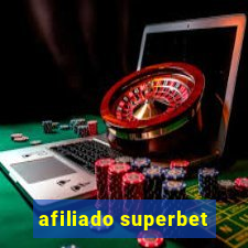 afiliado superbet