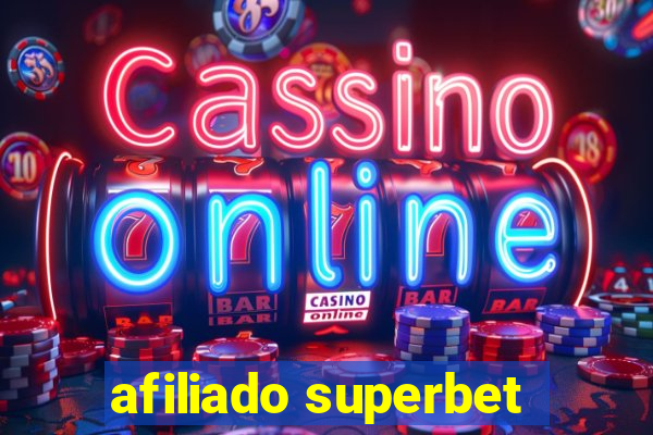 afiliado superbet