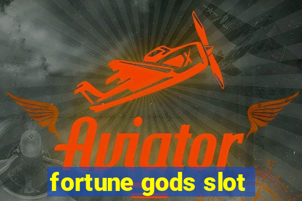 fortune gods slot