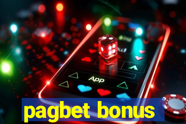 pagbet bonus