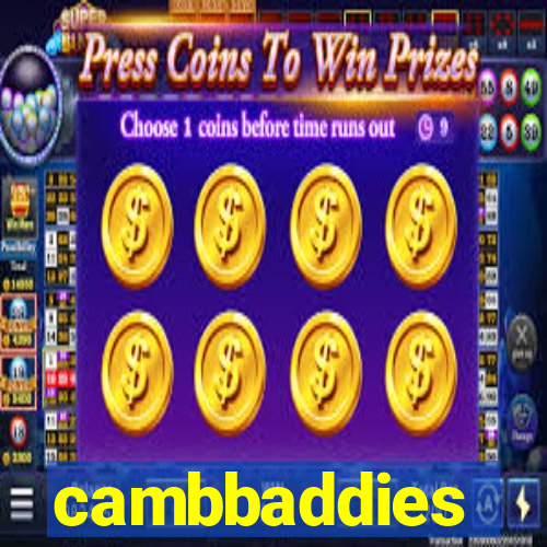 cambbaddies