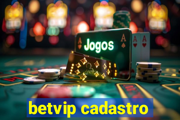 betvip cadastro