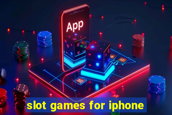 slot games for iphone