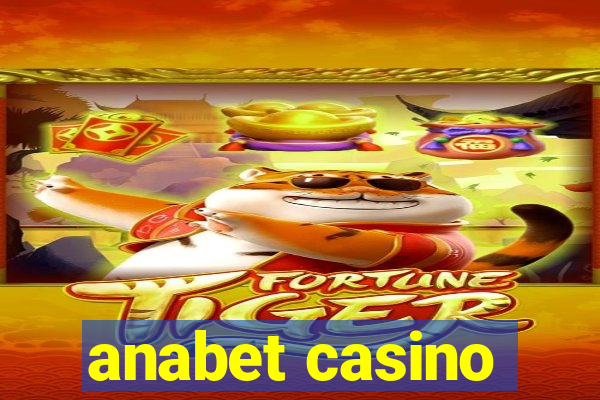 anabet casino