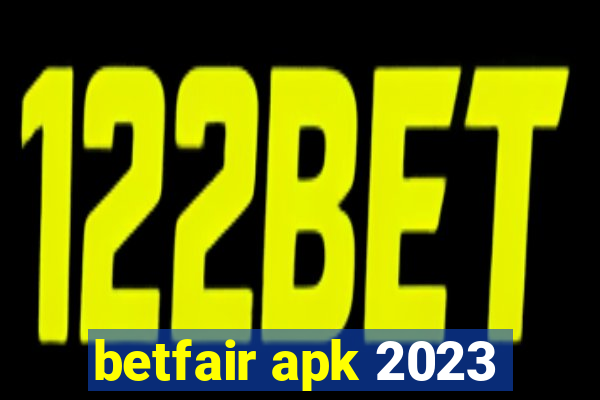 betfair apk 2023