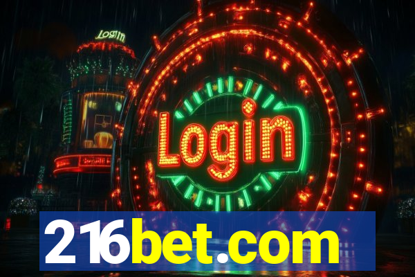 216bet.com