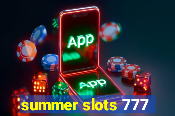 summer slots 777