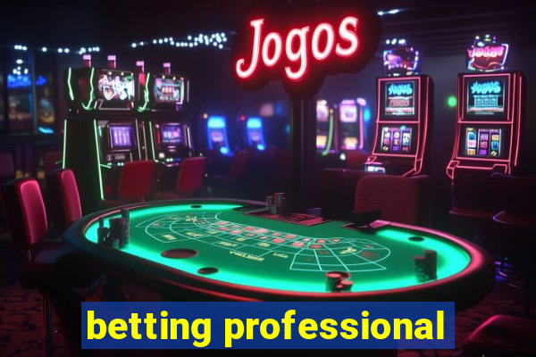 betting professional