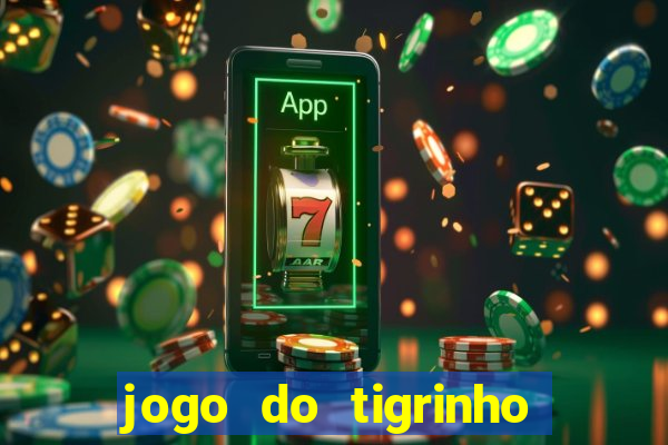 jogo do tigrinho deposito 1 real