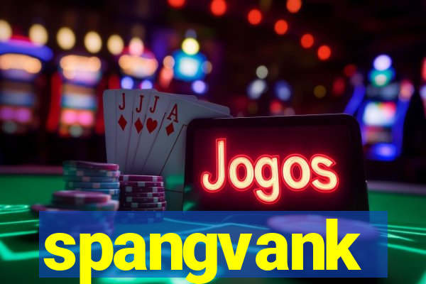 spangvank