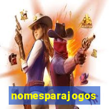 nomesparajogos