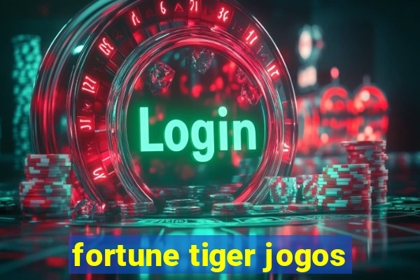 fortune tiger jogos