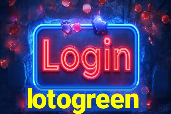 lotogreen