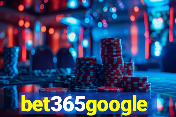 bet365google