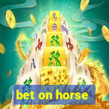 bet on horse