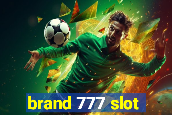 brand 777 slot