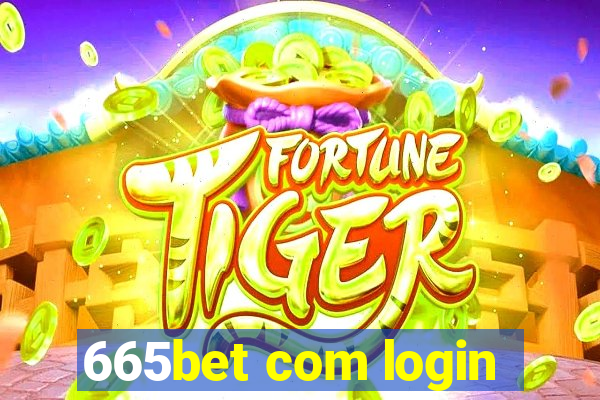 665bet com login