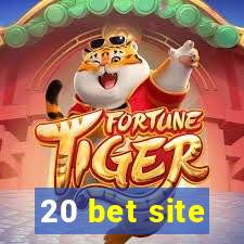 20 bet site