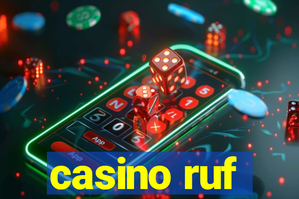 casino ruf