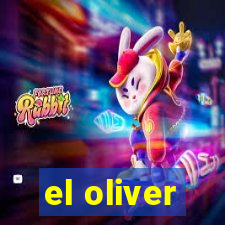 el oliver