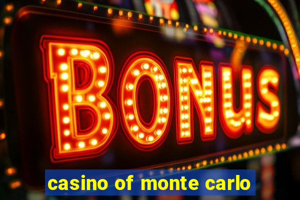 casino of monte carlo