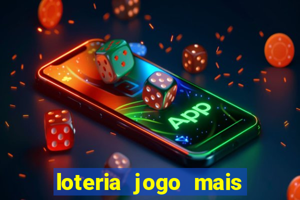 loteria jogo mais facil de ganhar