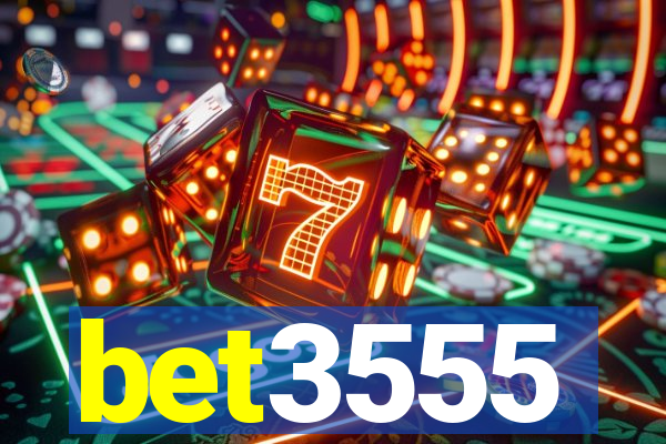 bet3555