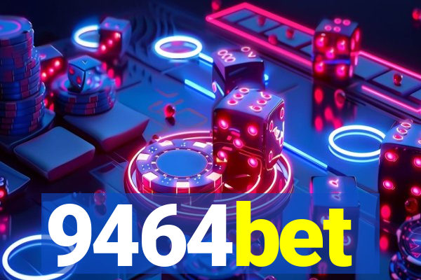 9464bet