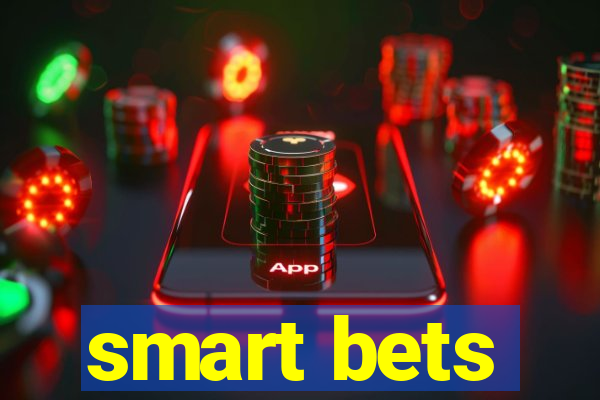 smart bets